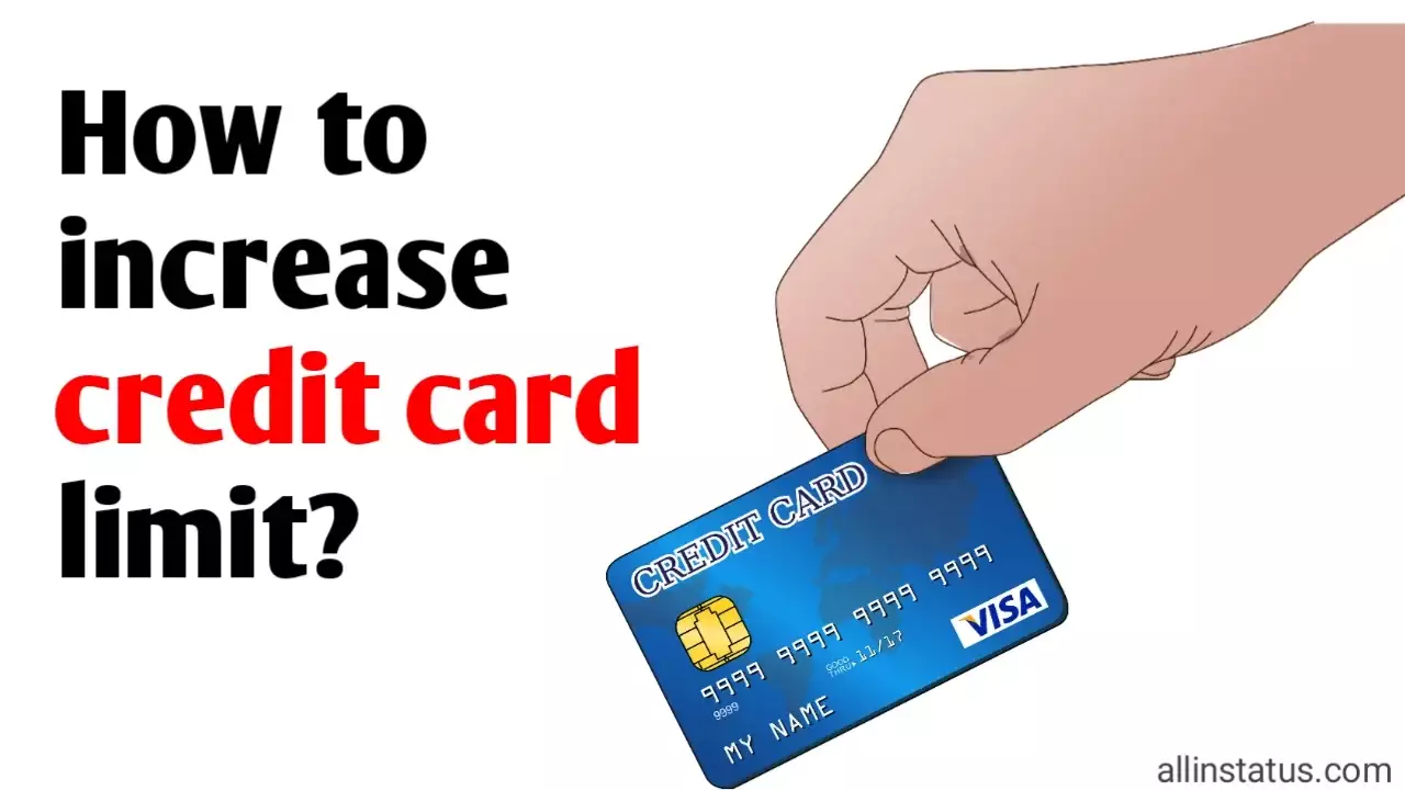 How to increase credit card limit