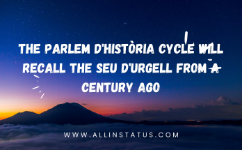 The Parlem d'Història cycle will recall the Seu d'Urgell from a century ago